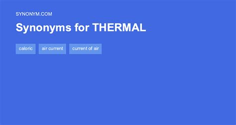 antonym for thermal.